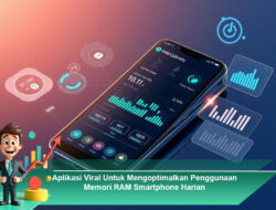 Aplikasi Viral Untuk Mendukung Aktivitas Smartphone Lebih Stabil Dan Responsif
