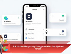 Trik iPhone Mengurangi Gangguan Iklan Dari Aplikasi Gratis