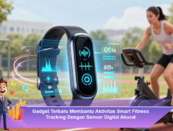 Gadget Terbaru Membantu Aktivitas Smart Fitness Tracking Dengan Sensor Digital Akurat