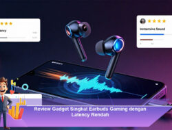 Review Gadget Singkat Earbuds Gaming dengan Latency Rendah